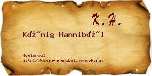 Kőnig Hannibál névjegykártya